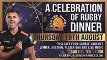 A Celebration of Rugby Dinner at Sandy Park 